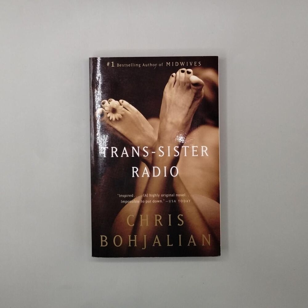 Trans-Sister Radio by Chris Bohjalian